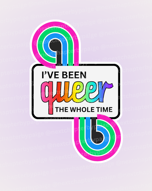 Poly "Queer The Whole Time" Sticker