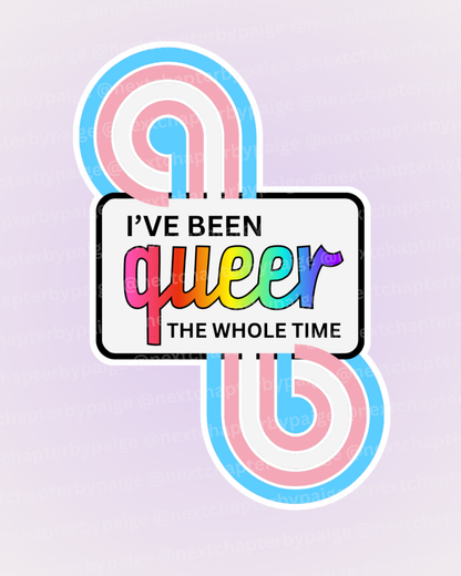 Trans Flag "Queer The Whole Time" Sticker