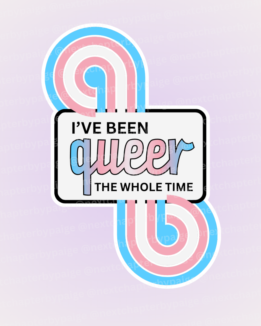 Trans Flag "Queer The Whole Time" Sticker