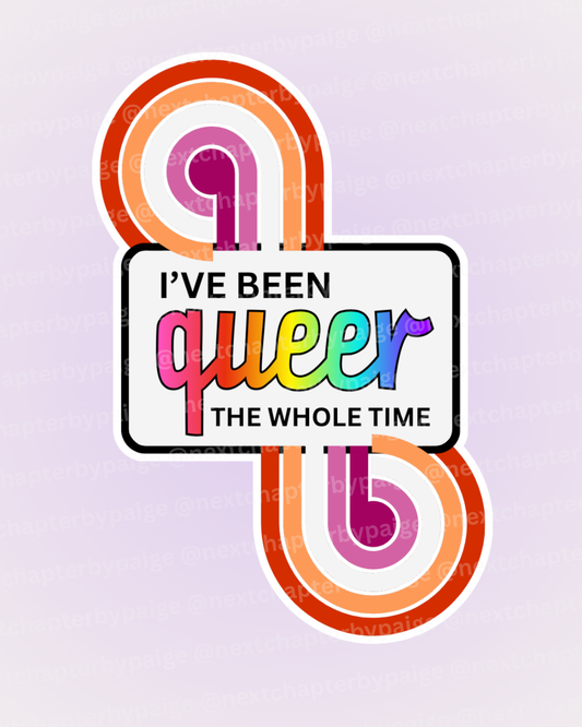 Lesbian "Queer The Whole Time" Sticker