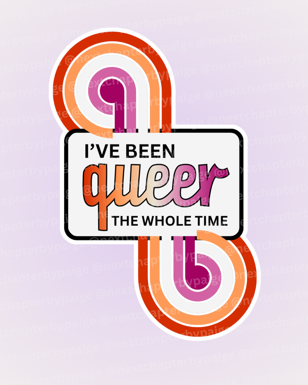 Lesbian "Queer The Whole Time" Sticker