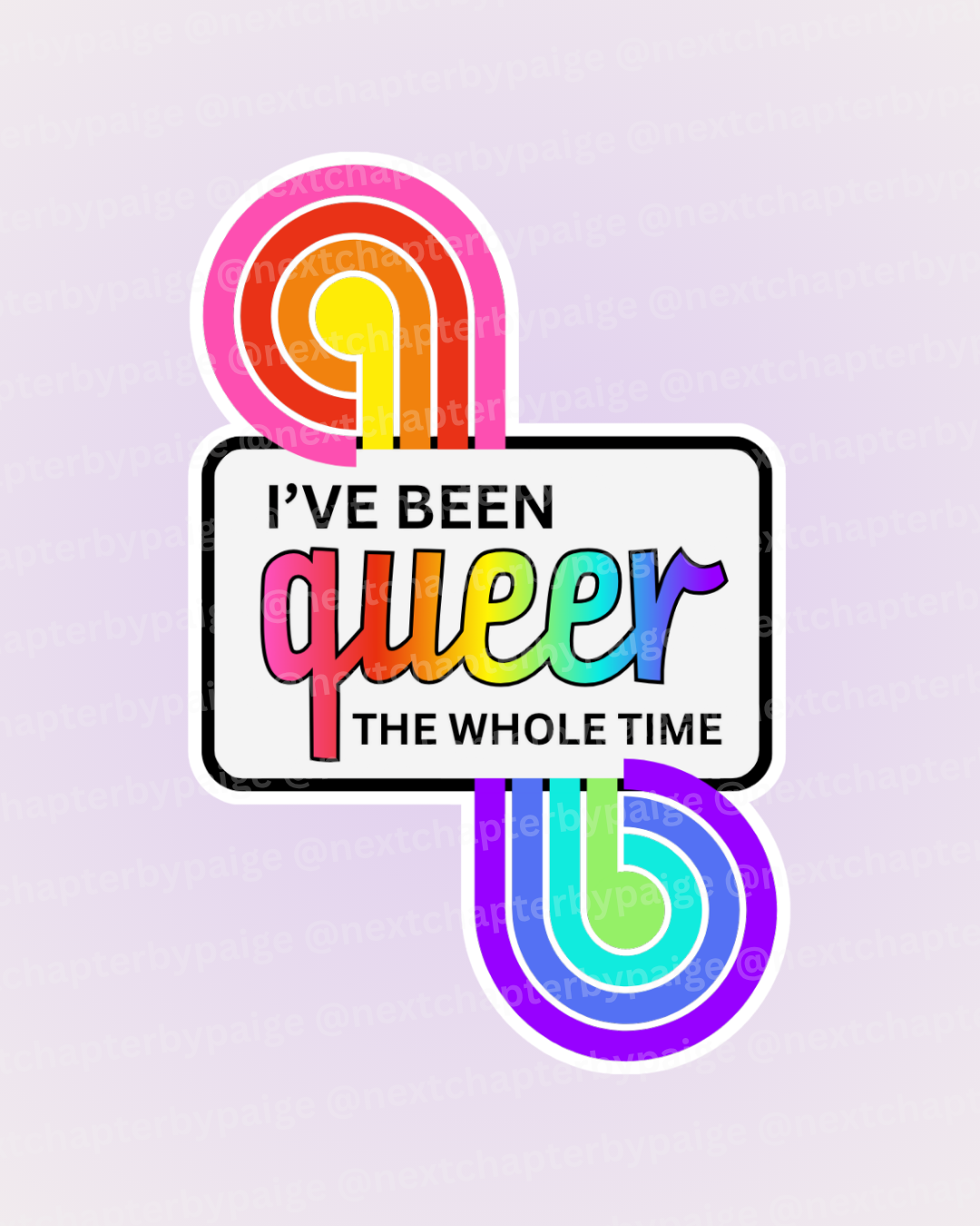 Pride  "Queer The Whole Time" Sticker